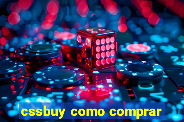 cssbuy como comprar